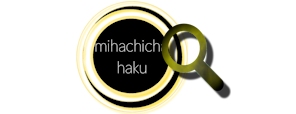 mihachichahakusearch